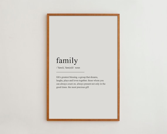 Family Definition Art Print, Black and White Poster