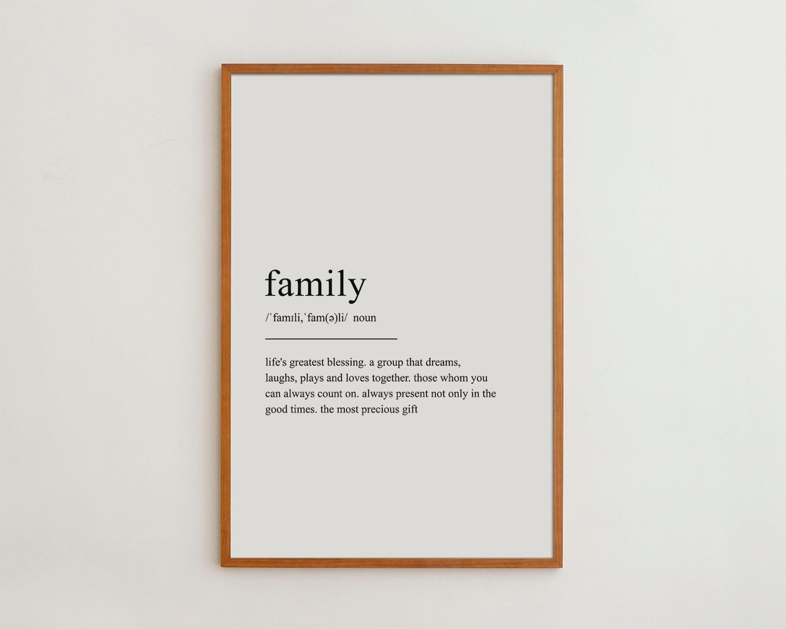 Family Definition Art Print, Black and White Poster