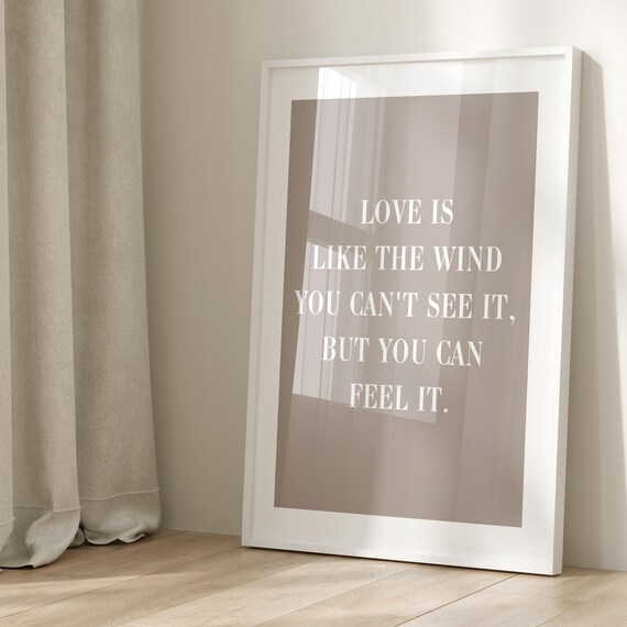Love Is Like The Wind Quote Art Print