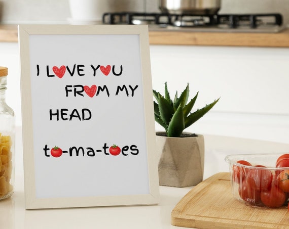 Love You Funny Kitchen Humor Art Print