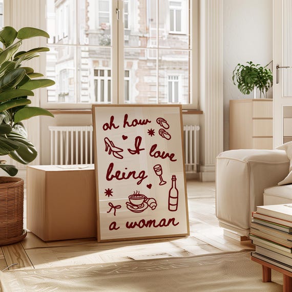Oh How I Love Being A Woman Print Wine Coffee Heels Feminine Wall Art