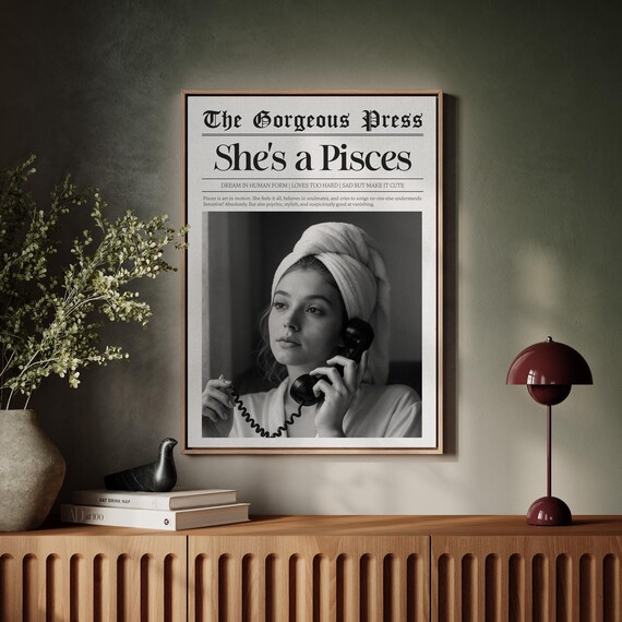 She's A Pisces Zodiac Newspaper Style Black White Photo Poster