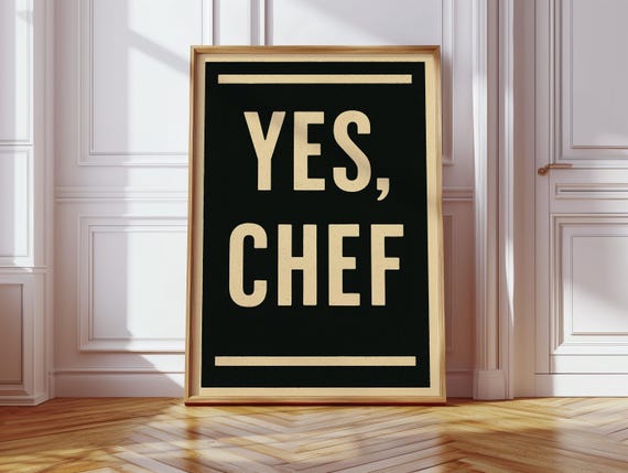 Yes Chef Kitchen Poster Bold Minimalist Typography Print For Culinary Lovers Chefs Foodie Decor