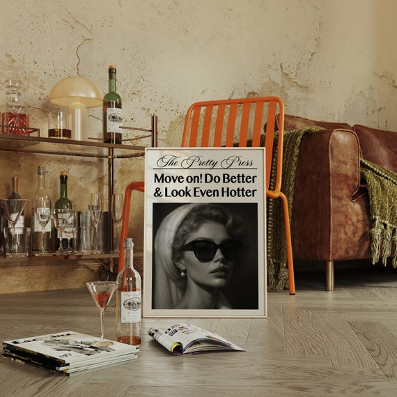 Move On Do Better Look Hotter Retro Glam Poster