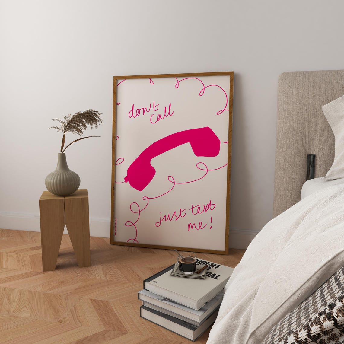 Dont Call Just Text Me Cute Pink Retro Phone Quote Art Poster