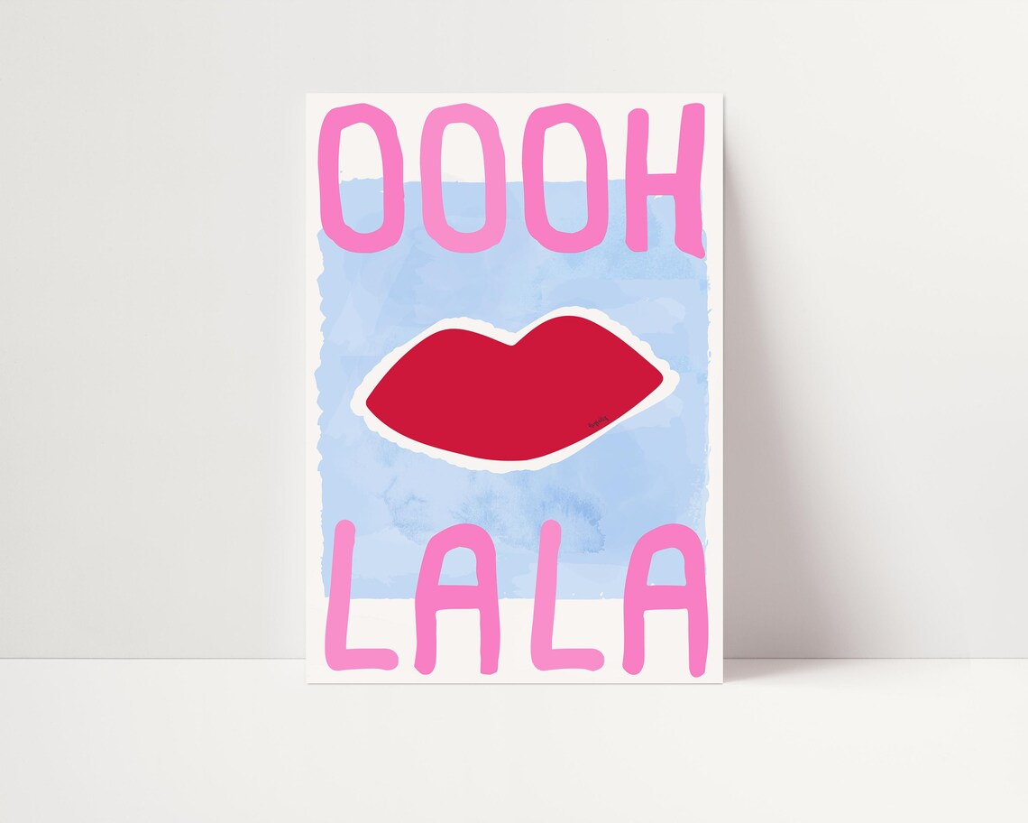 Ooh La Lips Pop Art Quote Poster, Bold Typography