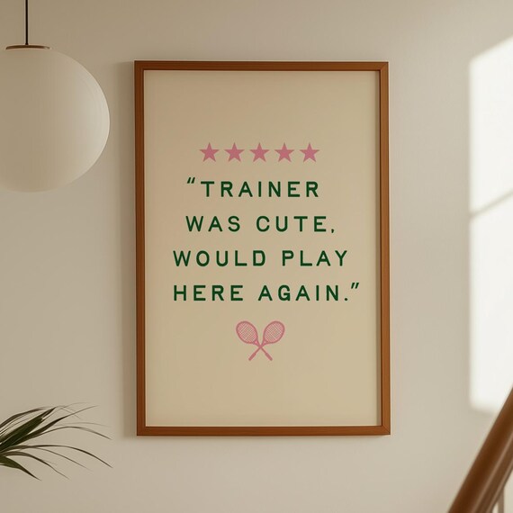 Funny Tennis Trainer Five Star Review Quote Pink Humor Poster