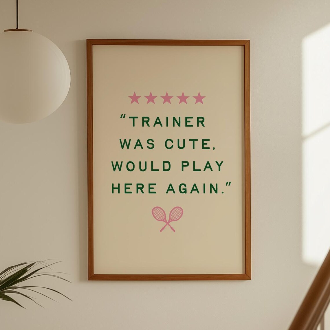 Funny Tennis Trainer Five Star Review Quote Pink Humor Poster
