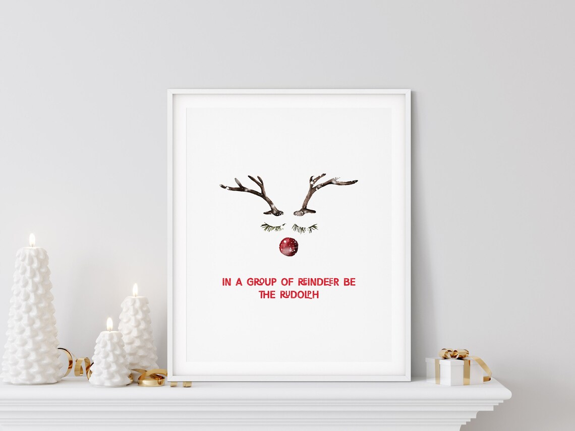 Be the Rudolph Reindeer Quote Cute Watercolor Christmas Poster - Image 3