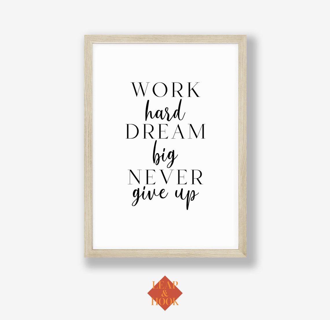 Work Hard Dream Big Never Give Up Quote Print Motivational Wall Decor - Image 5