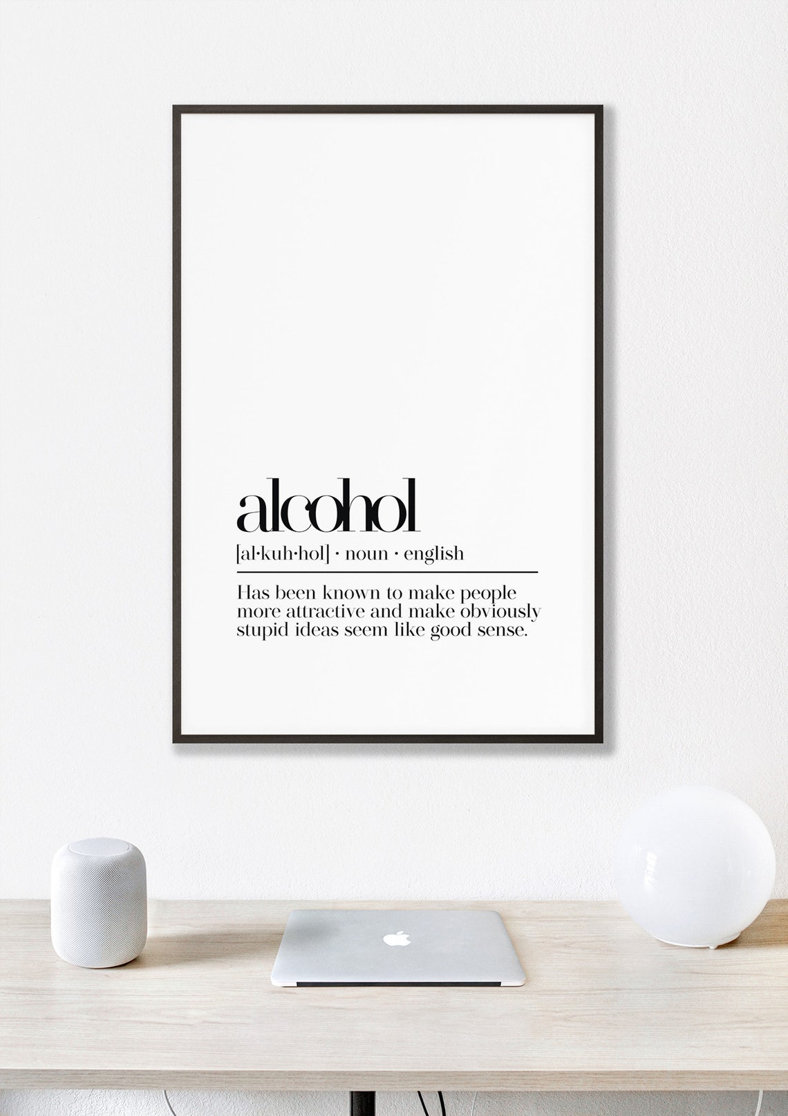 Alcohol Funny Dictionary Definition Makes Ideas Sound Good Poster - Image 4