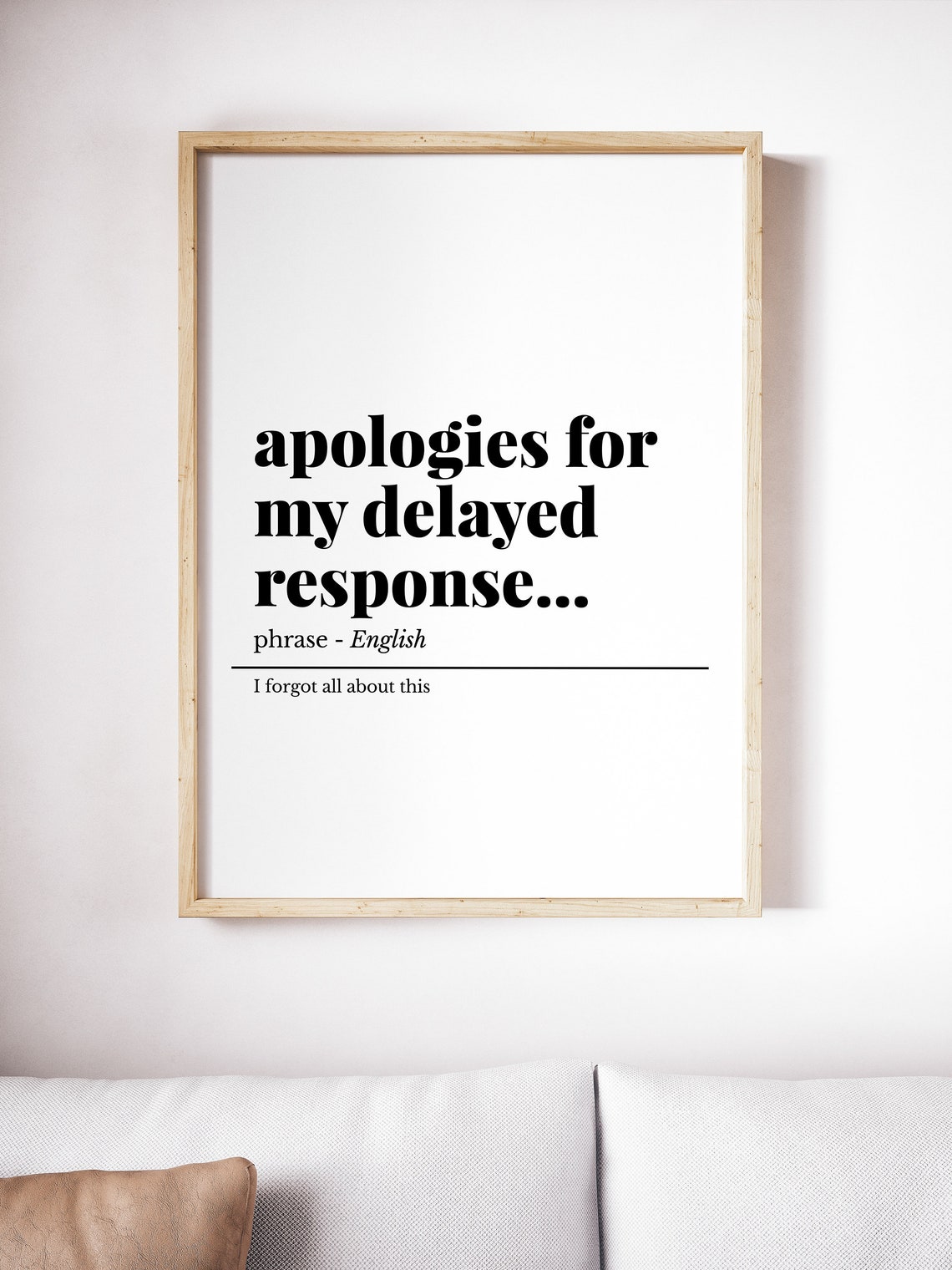Apologies for My Delayed Response Funny Office Definition Poster - Image 5