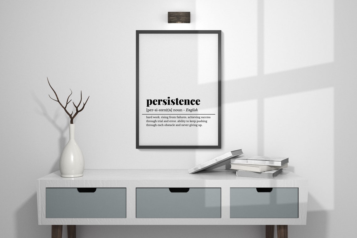 Persistence Definition Dictionary Style Inspirational Office Poster - Image 2