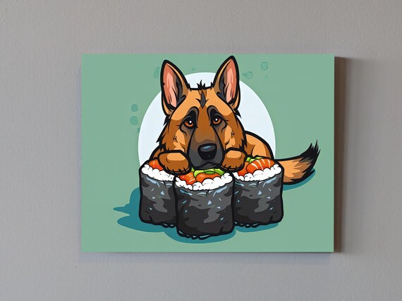 German Shepherd Waiting For Sushi, Funny Art