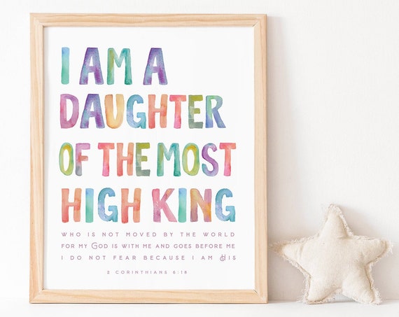 I Am The Daughter Of A King Scripture Nursery Sign