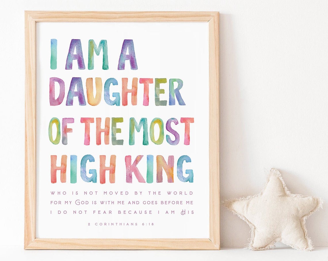 I Am The Daughter Of A King Scripture Nursery Sign