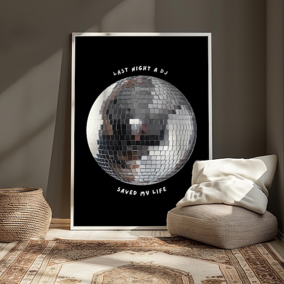 Last Night A DJ Saved My Life Disco Ball Black Song Lyric Poster
