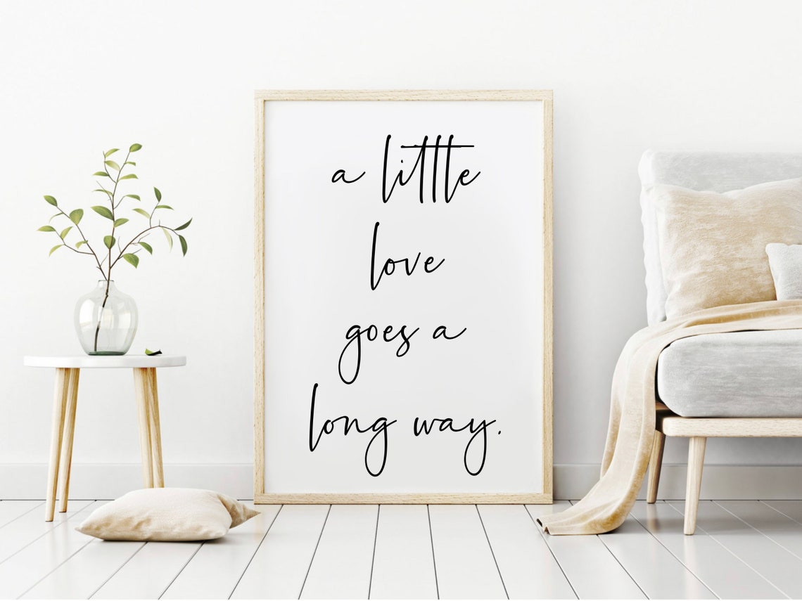A Little Love Goes a Long Way Handwritten Script Heart Quote Poster - Image 2