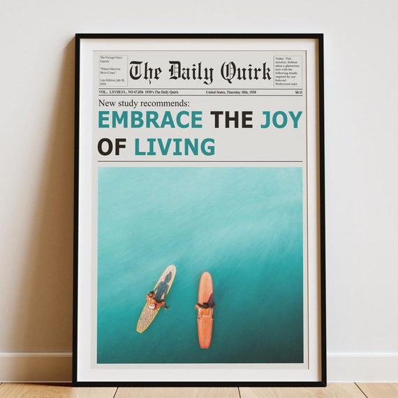 Embrace The Joy Of Living Newspaper Print, Girl Dorm Room