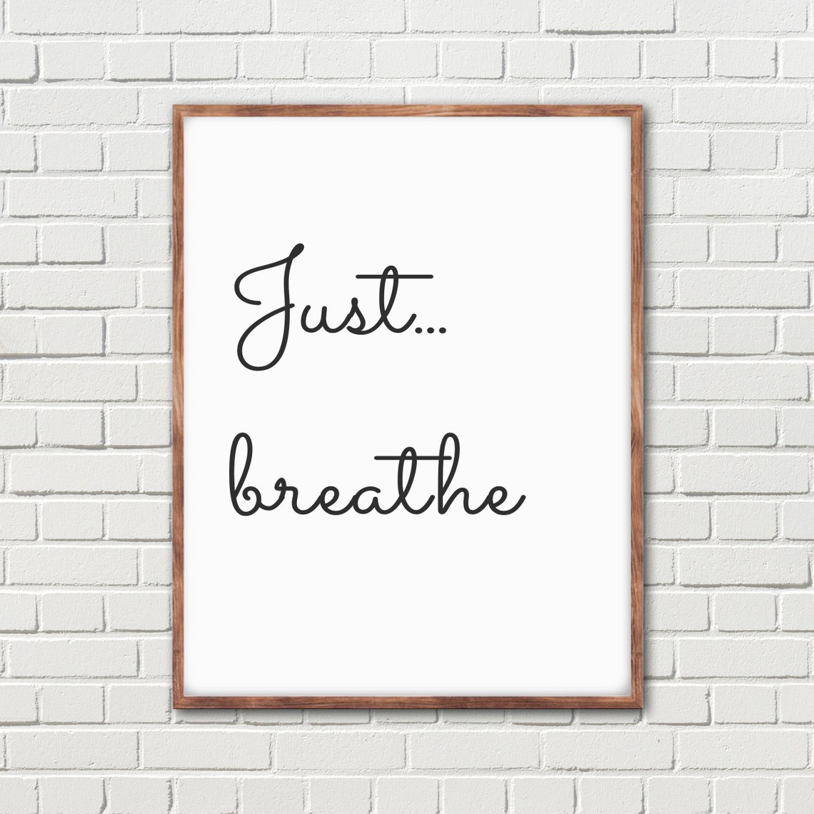Just Breathe Inspirational Quote Script Minimalist Calm Wall Poster - Image 4