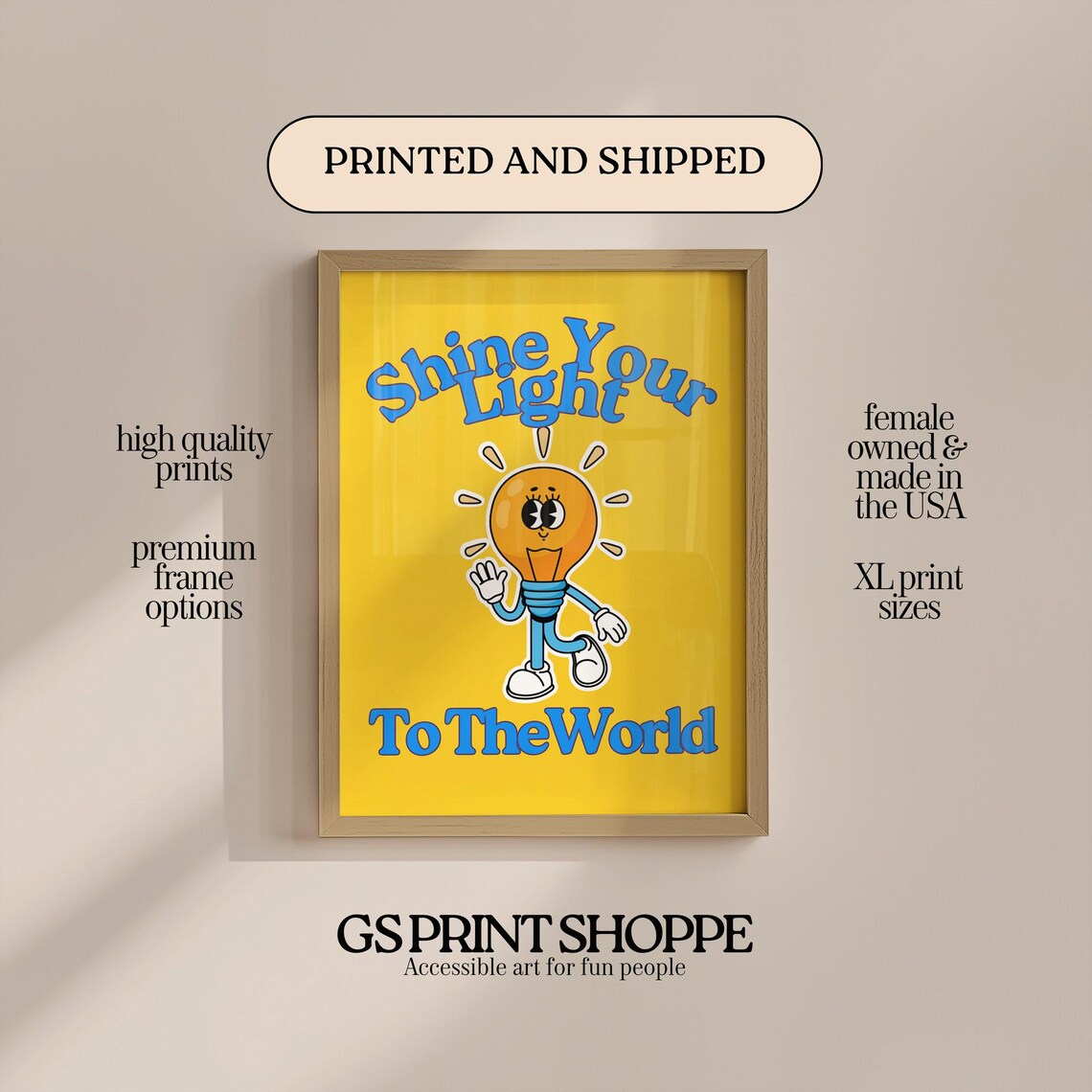 Shine Your Light Poster Retro Lightbulb Character Yellow Uplifting Quote