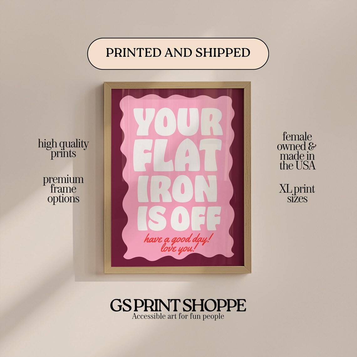 Your Flat Iron Is Off Pink Typography Quote Poster with Sassy Reminder Text