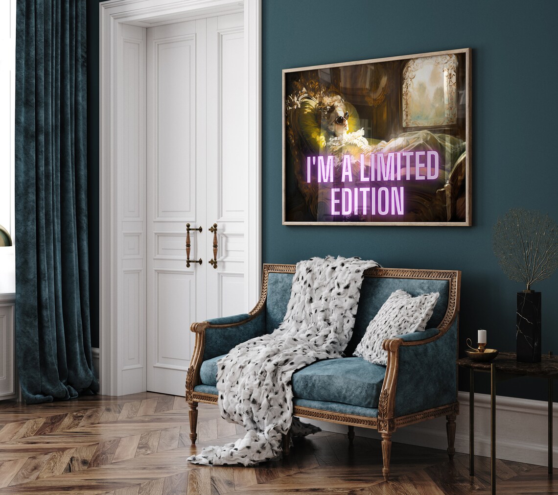 I'm a Limited Edition Sassy Neon Altered Art Funny Quote Poster - Image 4