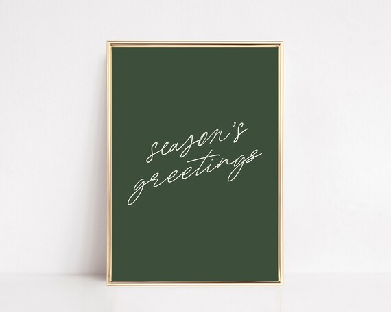Season's Greetings White Script On Deep Green Holiday Art Print