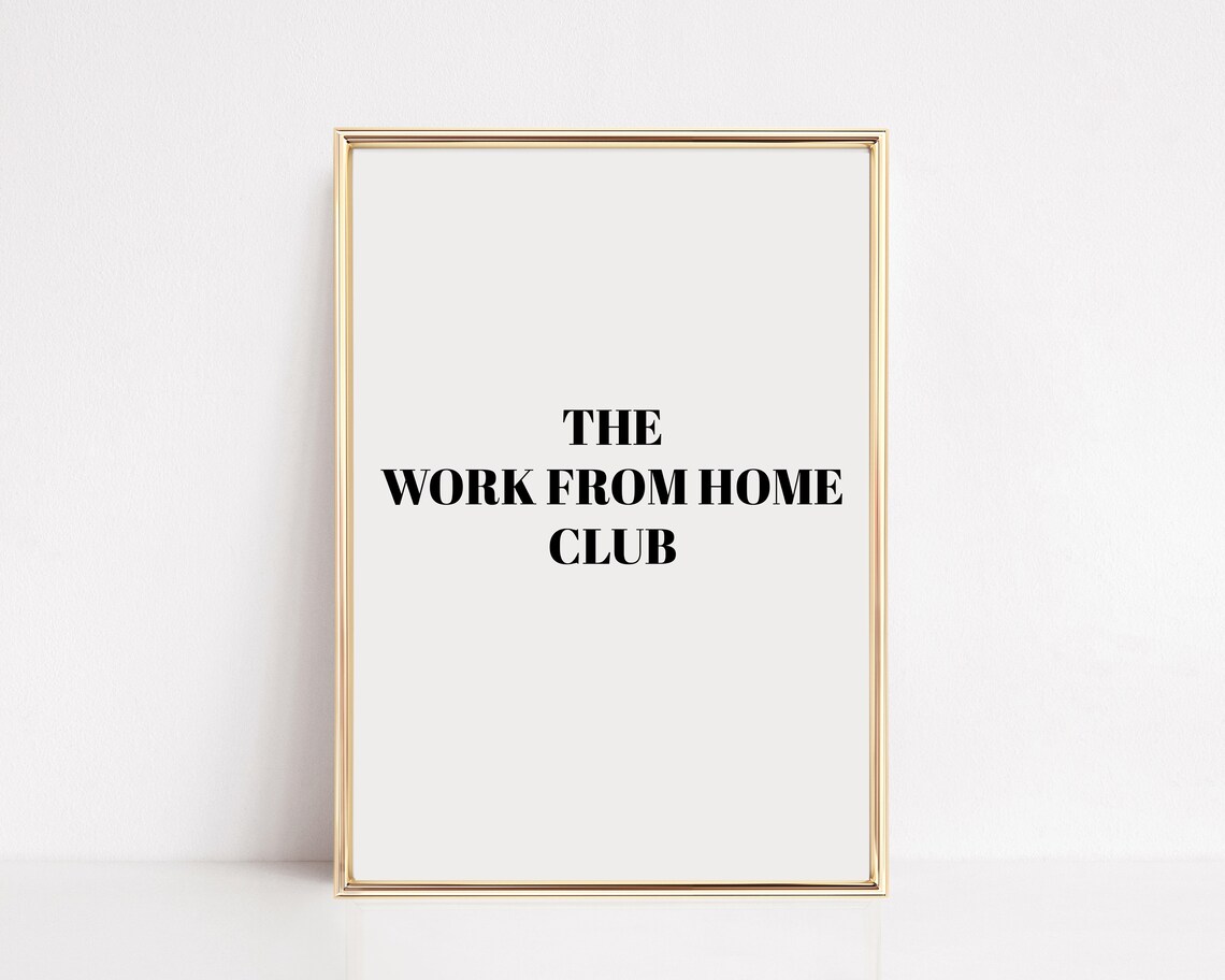 The Work From Home Club Funny Minimalist Office Serif Poster