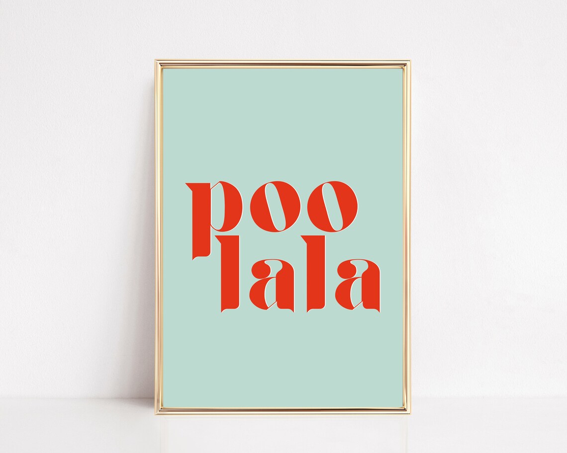 Poo La La Blue Bathroom Humor Poster Print - Image 2