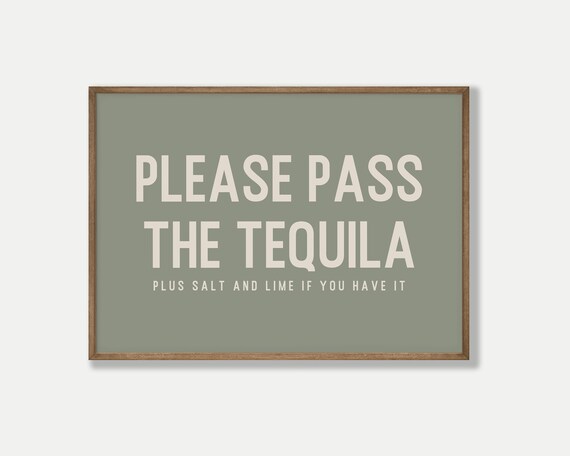 Please Pass The Tequila Plus Salt And Lime Funny Bar Cart Poster