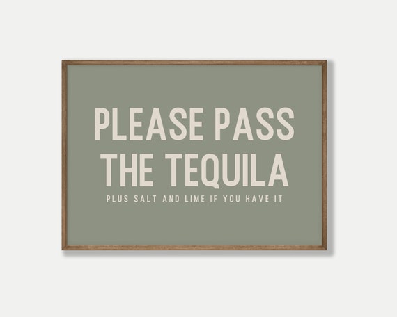 Tequila Wall Art Funny Bar Cart Decor Bar Cart Wall Art Alcohol Print Bar Cart Accessories