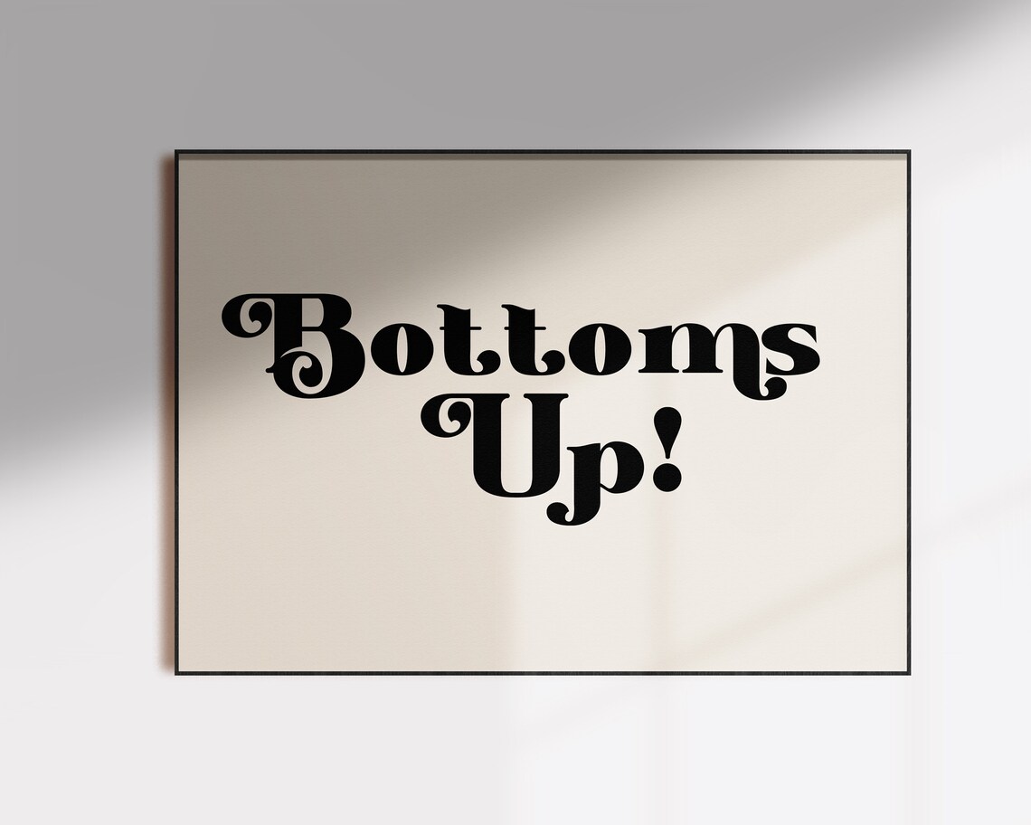 Bottoms Up Quote Print, Retro Bar Cart Decor - Image 3