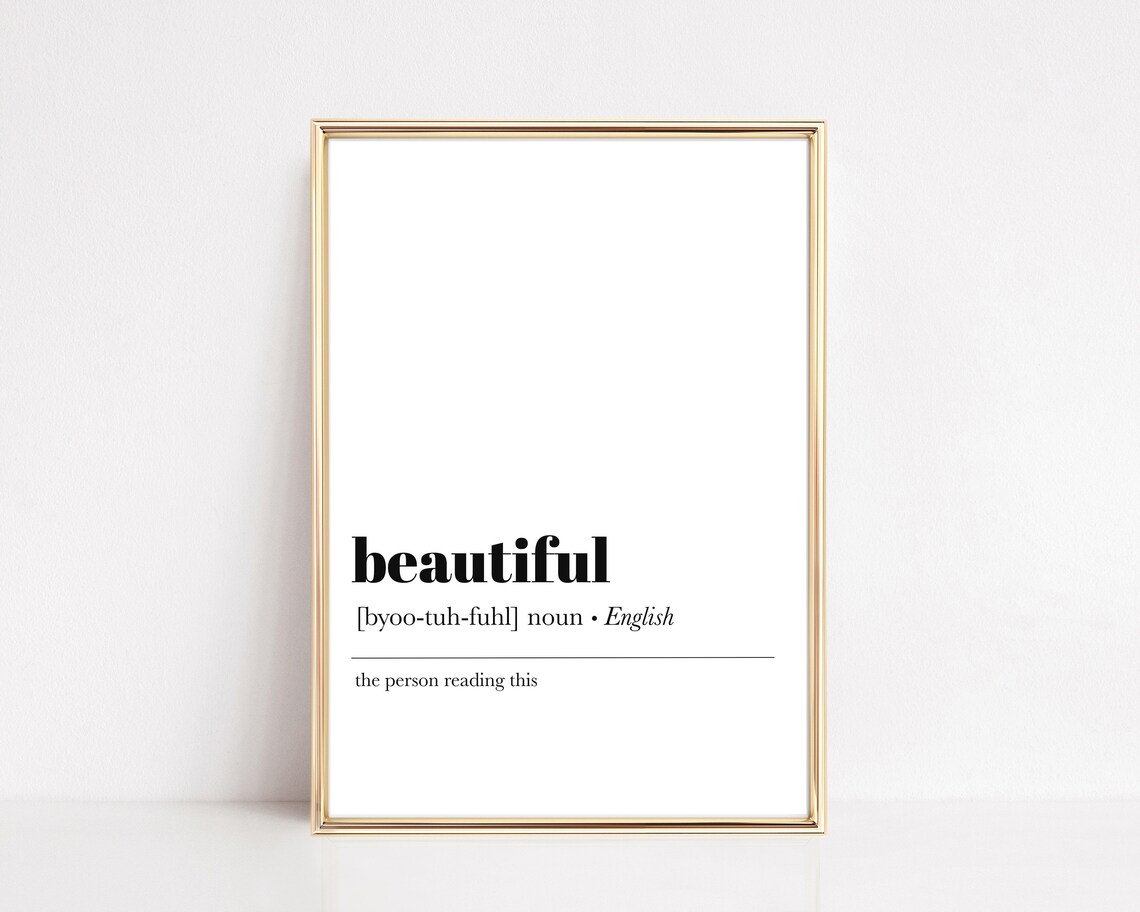 Beautiful Definition Self Love Affirmation Art Print