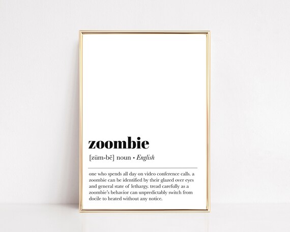 Home Office Wall Decor Zoombie Definition Print Funny Home Office Decor Office Wall Art Work From Home Print