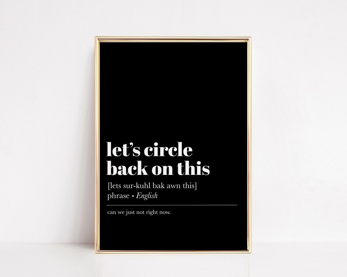 Funny Definition Print Home Office Decor Wall Art For Office Lets Circle Back On This Office Wall Decor Print