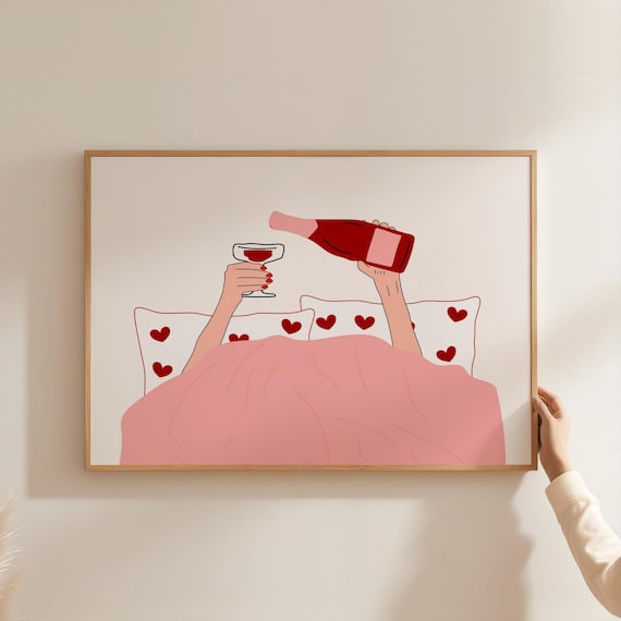 Wine In Bed Self Care Poster Pink Illustration Heart Pillows Girly Decor