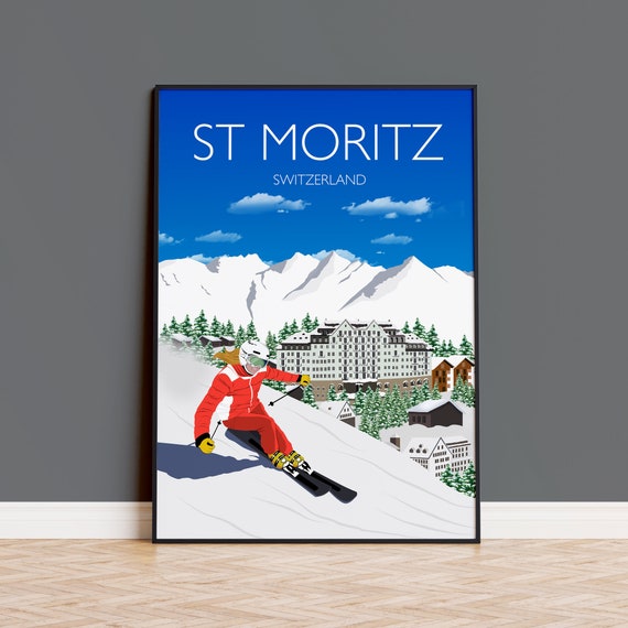 Travel Poster Of St Moritz Travel Print Of St Moritz St Moritz Switzerland Switzerland Travel Poster Birthday Gift
