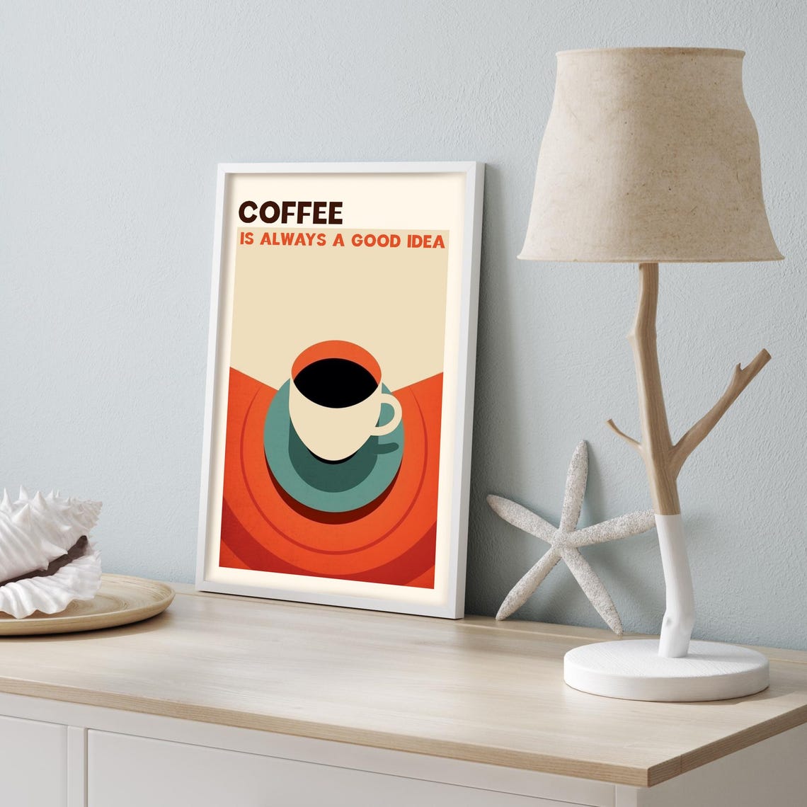 Coffee Is Always a Good Idea Bold Retro Cup Kitchen Charming Poster - Image 3