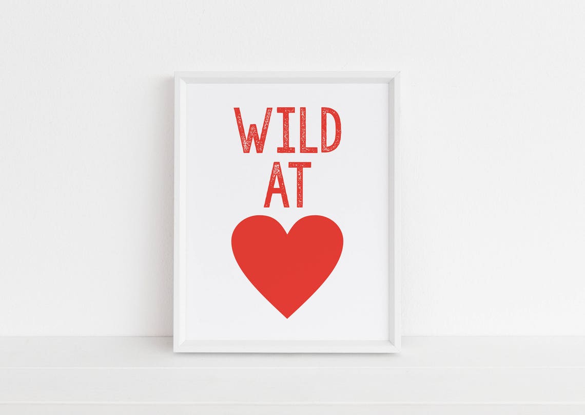 Wild At Heart Red Heart Typography Minimalist Love Quote Poster