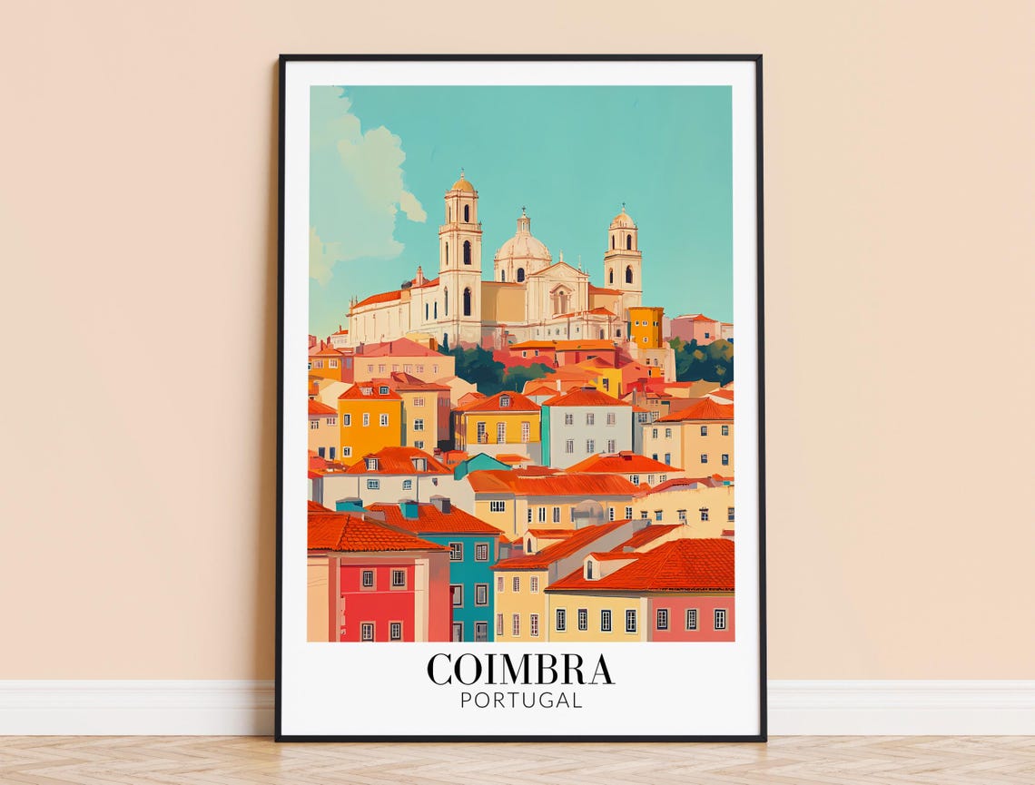 Coimbra Portugal Old Town Hilltop Cathedral Teal Sky Travel Poster