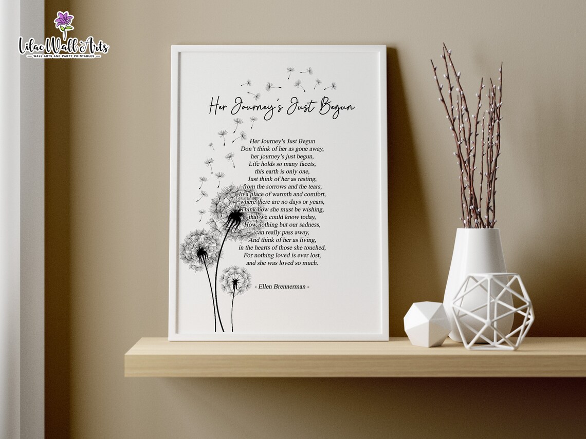 Her Journey's Just Begun Dandelion Sympathy Poem Memorial Poster - Image 5