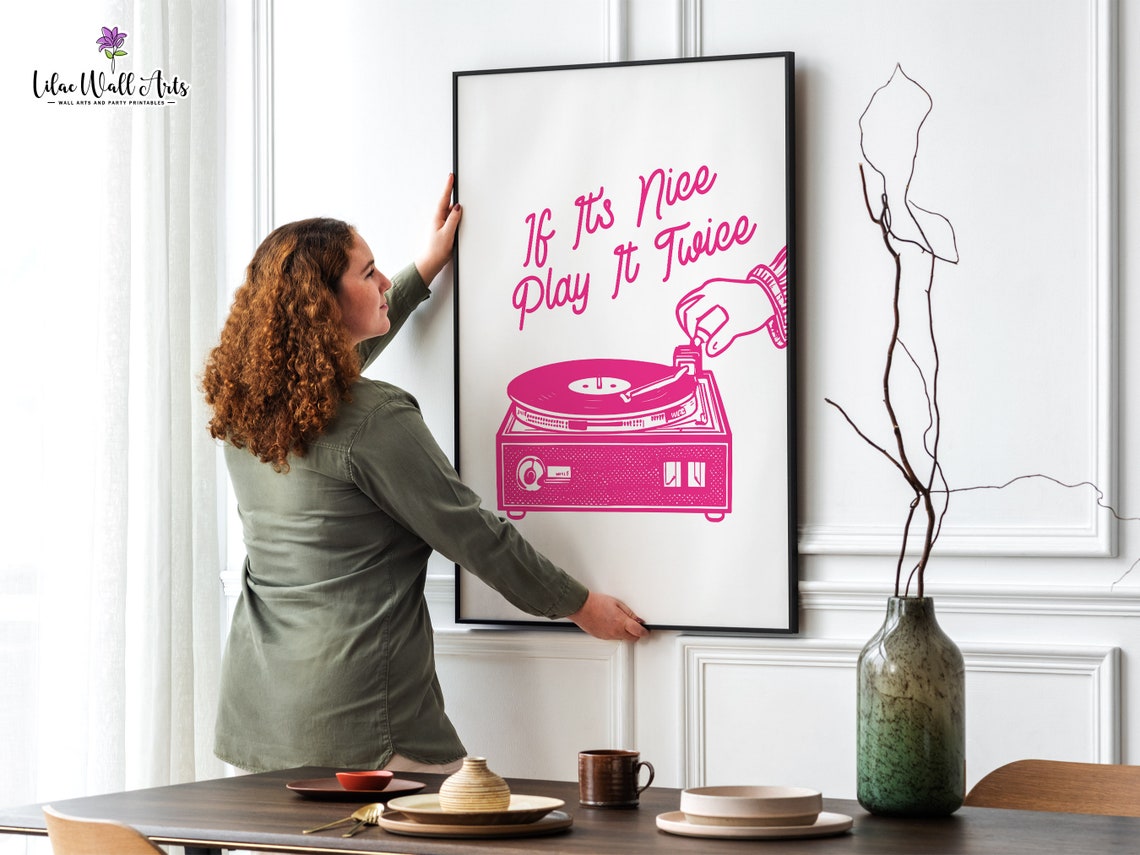 If Its Nice Play It Twice Pink Vinyl Record Room Decor Poster