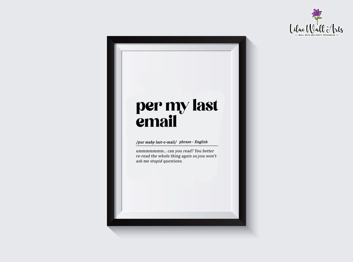 Per My Last Email Definition Funny Office Humor Typography Poster - Image 3