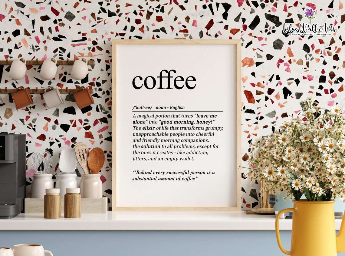 Coffee Definition Print Coffee Lover Gift Coffee Wall Decor Coffee Wall Art Coffee Poster Coffee Gift Coffee Coffee Art