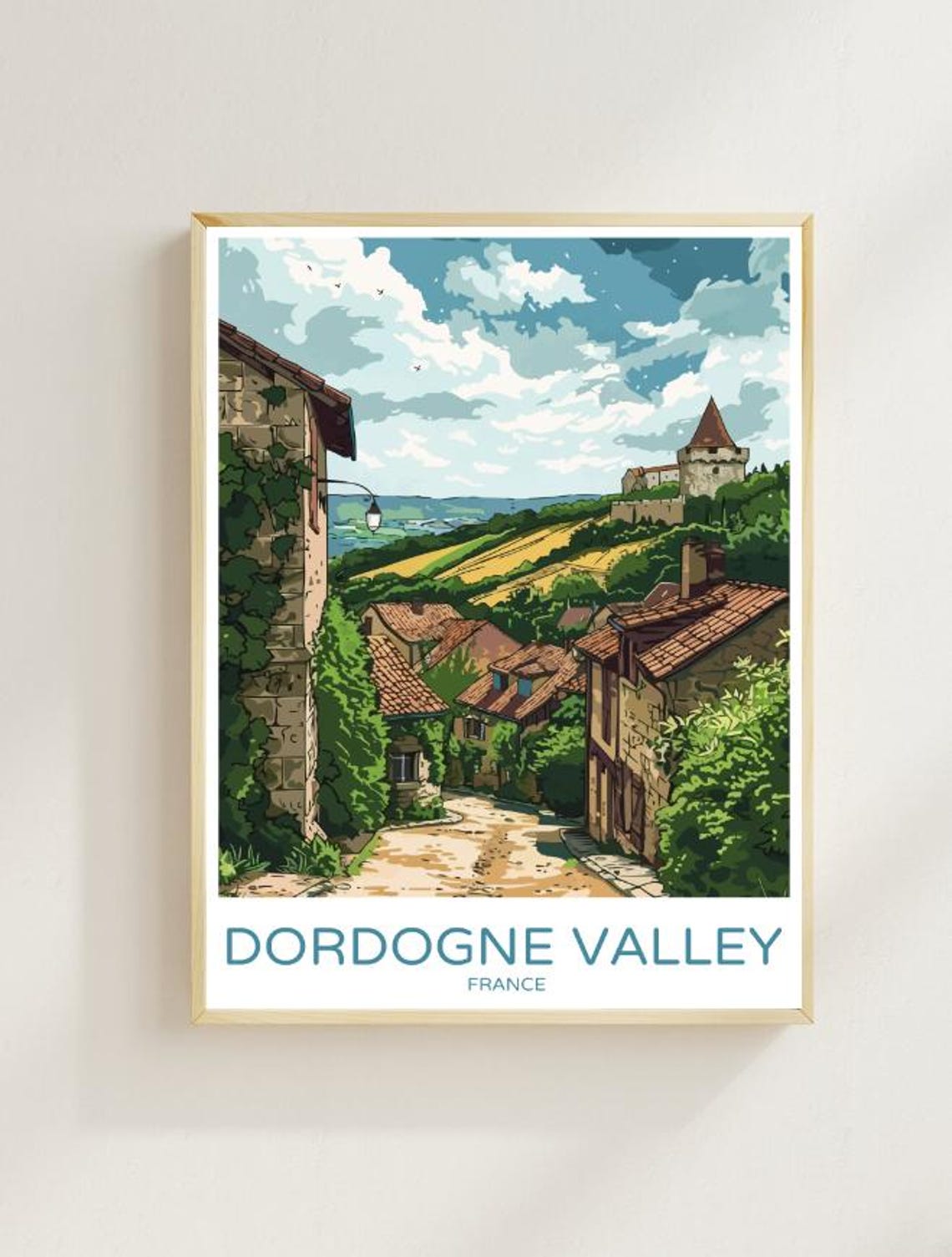 Dordogne Valley Travel Poster Picturesque Countryside Wall Art Of Castles Rivers France Travel Print Home Decor Artwork Gift