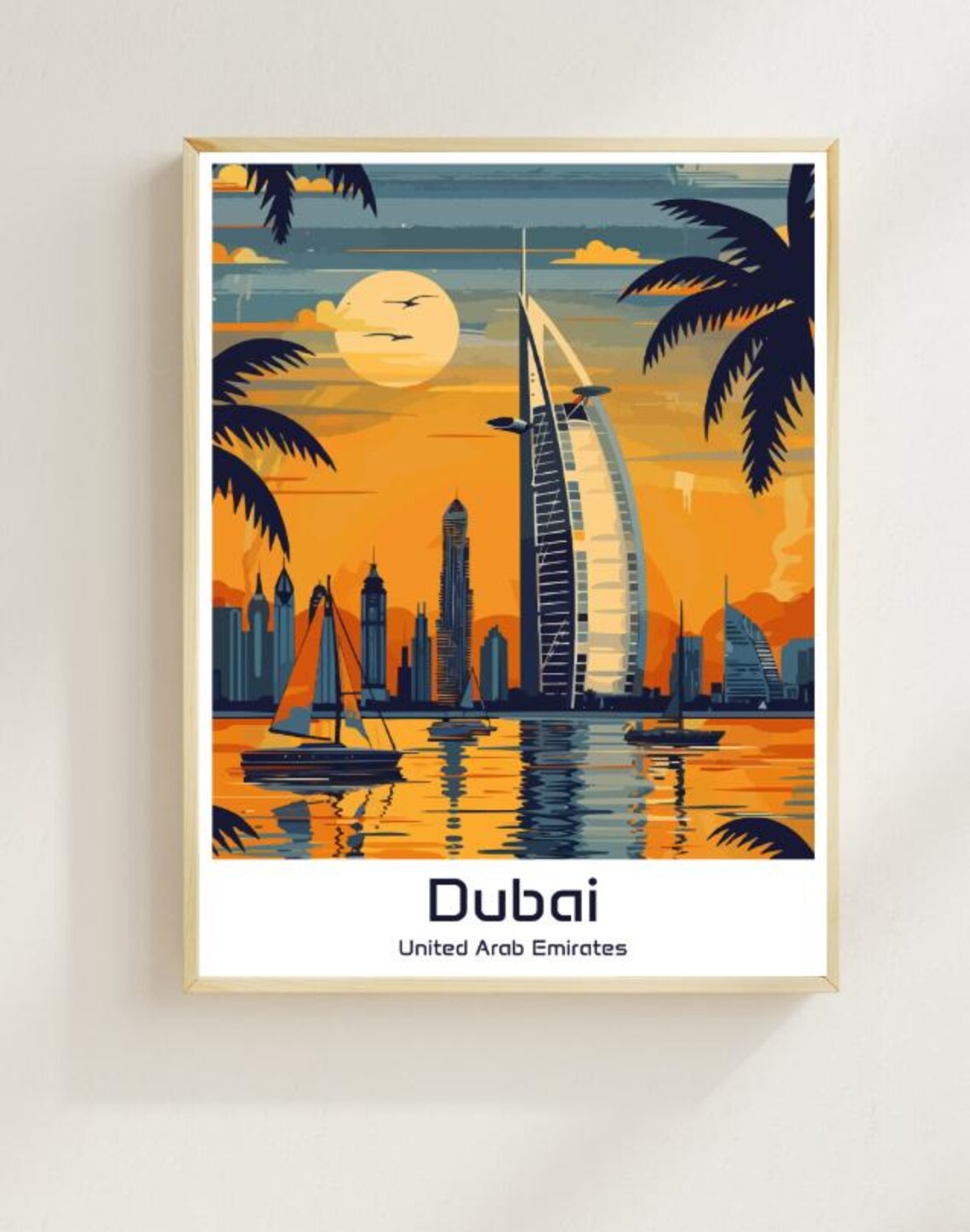 Dubai United Arab Emirates Burj Al Arab Sunset Sailboats Travel Poster