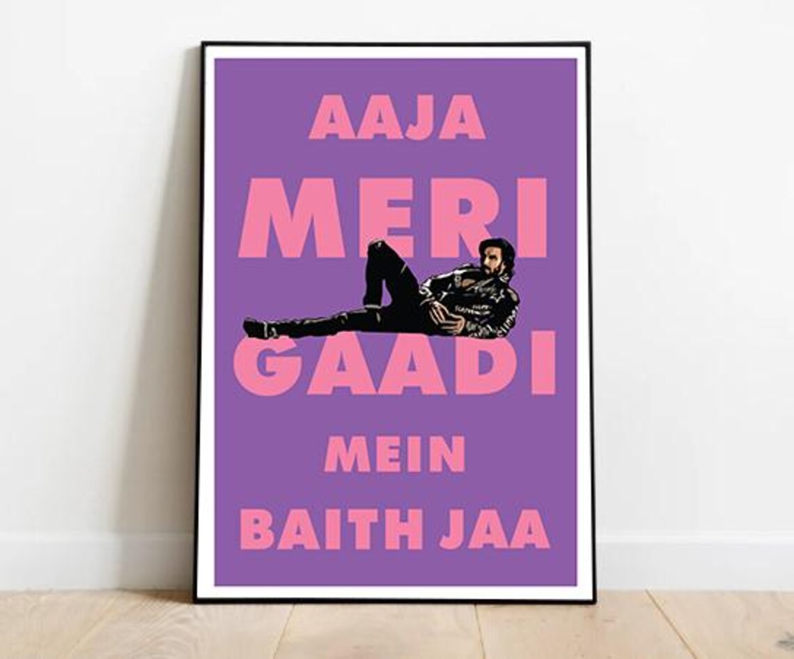 Ranveer Singh Aaja Meri Gaadi Mein Baith Jaa Bollywood Quote Poster