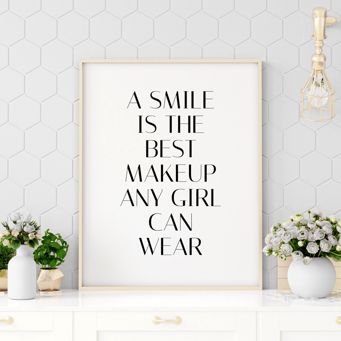 A Smile Is The Best Makeup Any Girl Can Wear Beauty Quote Poster