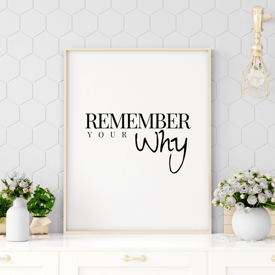 Remember Your Why Mixed Typography Quote Poster Minimalist Black